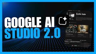 Google AI Studio 2.0 Video-Thumbnail