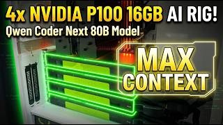 64GB VRAM Local AI Setup - 4x Tesla P100 Running Qwen Coder Next at Max Context