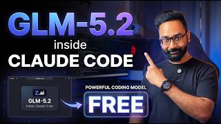 How to Use GLM-5.2 in Claude Code for FREE (Unlimited Access)
