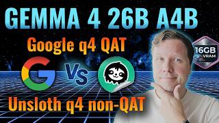 Gemma 4 26B A4B QAT vs non-QAT — 16GB Local LLM setup