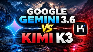 Google Gemini 3.6 Flash vs Kimi K3